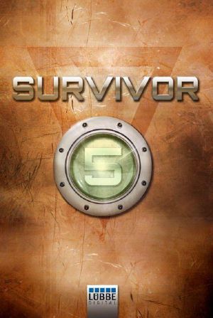 [Survivor 1 05] • Das Beben